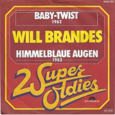 WILL BRANDES - Baby Twist / Himmelblaue Augen